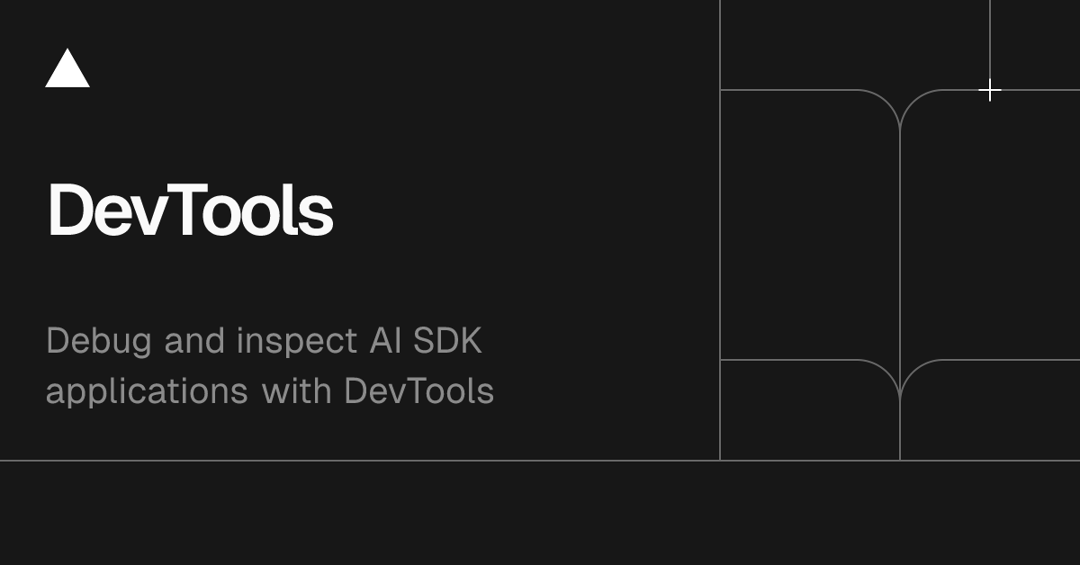 AI SDK Core: DevTools