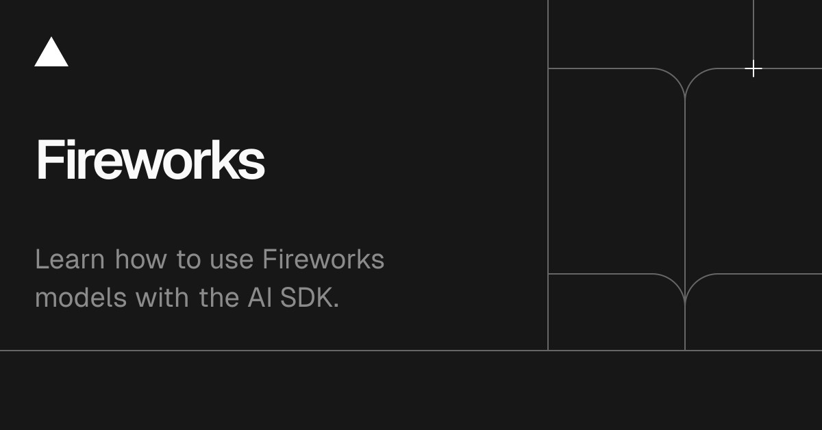 AI SDK Providers: Fireworks