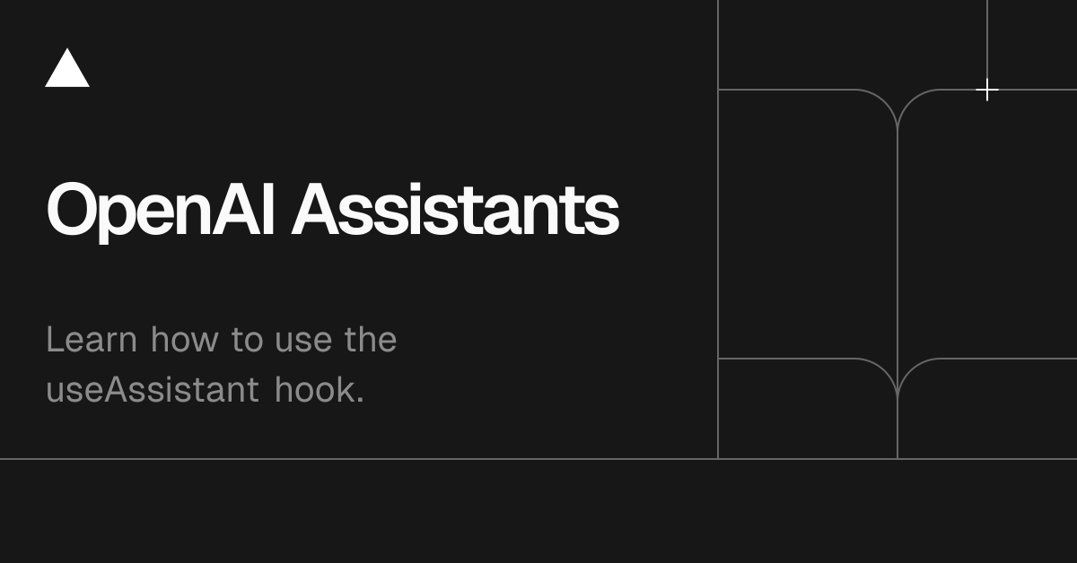 AI SDK UI: OpenAI Assistants